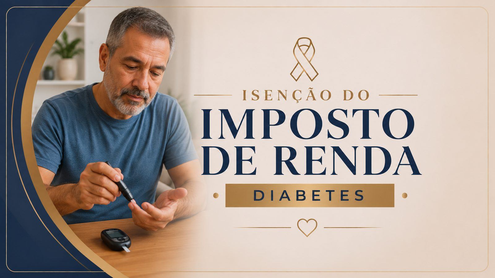 Diabetes e a isenção do Imposto de Renda